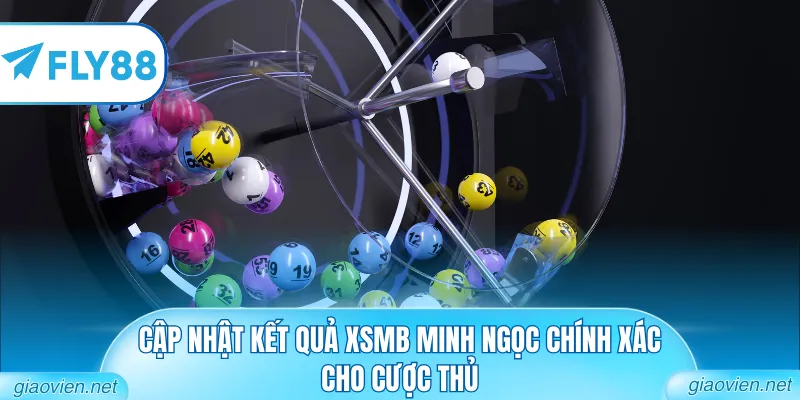 Kết Quả Xsmb Minh Ngọc Trực Tiếp Nhanh Nhất Và Chính Xác Nhất 1 Cập nhật kết quả XSMB Minh Ngọc chính xác cho cược thủ
